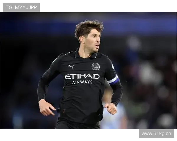 约翰·斯通斯对阵顶级豪门的稳定防守表现分析