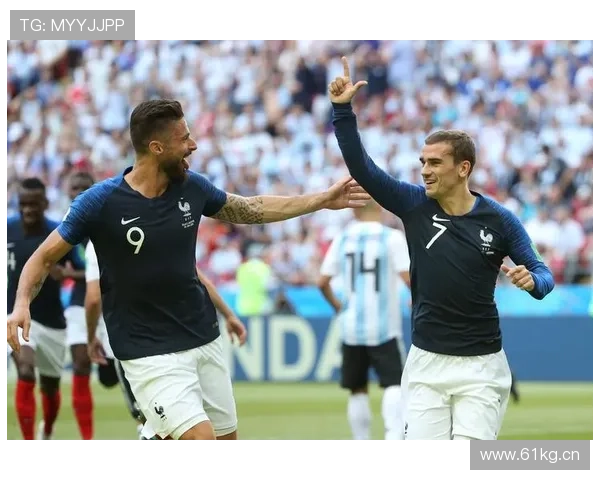 格列兹曼哪些经典战役奠定法国队核心地位解析